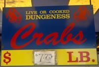 Dungeness crab sign at Fisherman’s Wharf.