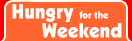 HUNGRYFORTHEWEEKEND
